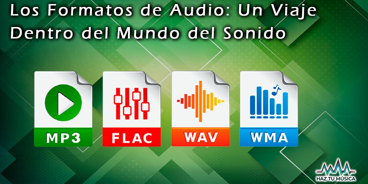 Los Formatos De Audio Un Viaje Dentro Del Mundo Del Sonido