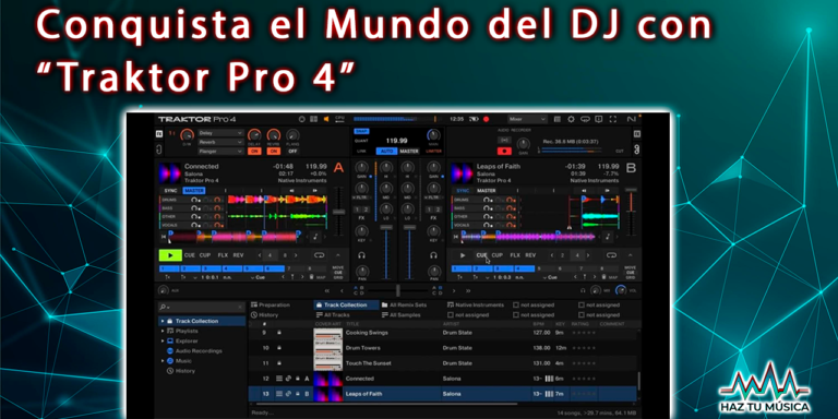 Conquista el Mundo del DJ con “Traktor Pro 4”